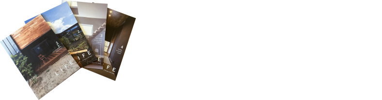 豊富な施工例集をプレゼント LIFE BOOK